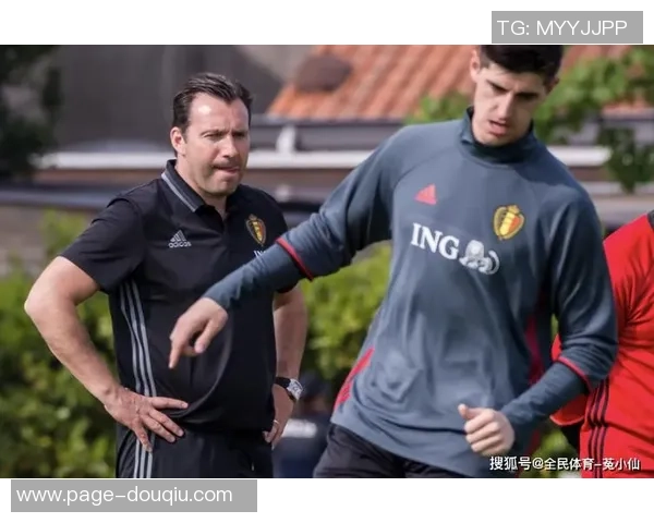 库尔图瓦:从守门员到传奇的足球之路与心路历程 库尔图瓦:从守门员到传奇的足球之路与心路历程